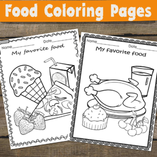 Food Coloring Pages - My Favorite Food - Coloring and Writing ...