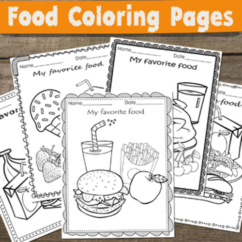 Food Coloring Pages - My Favorite Food - Coloring and Writing ...