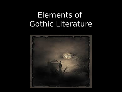 Gothic Literature PowerPoint