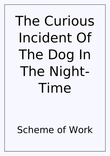 GCSE English Literature The Curious Incident Of The Dog In The Night