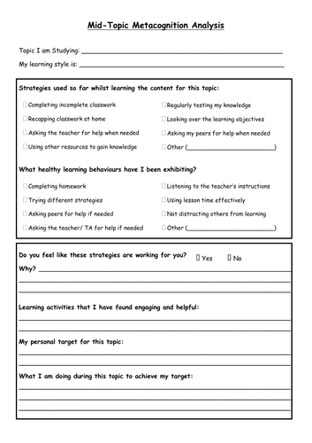 Metacognition self-analysis Sheets for Mid-Topic, End of Topic and ...