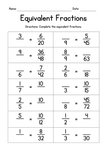 Equivalent Fractions - Missing Numerators and Denominators