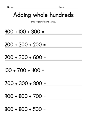 Adding Whole Hundreds (3 Numbers) Worksheets
