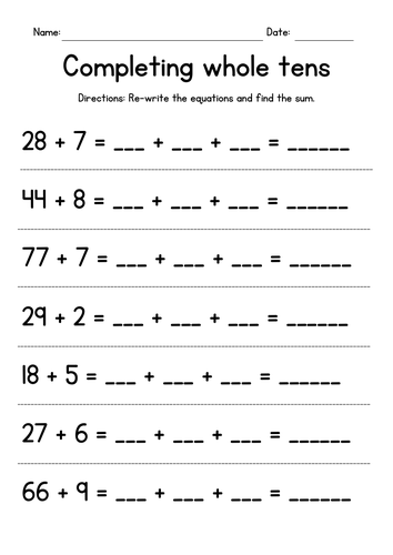 Adding by Completing Whole Tens