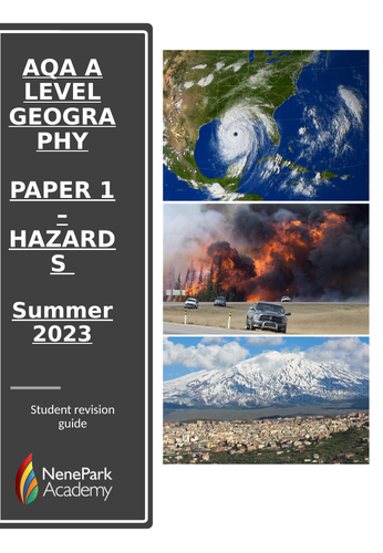 Hazards AQA A Level Geography - Complete revision guide - Summer 2023