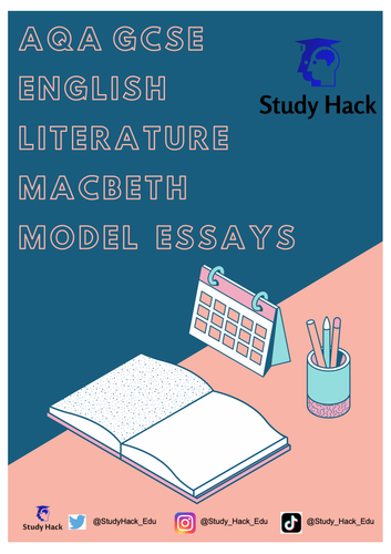 AQA GCSE English Literature Macbeth Model Essays | Teaching Resources