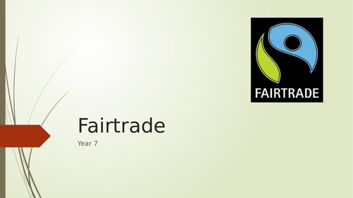 Fairtrade lesson Y7 | Teaching Resources