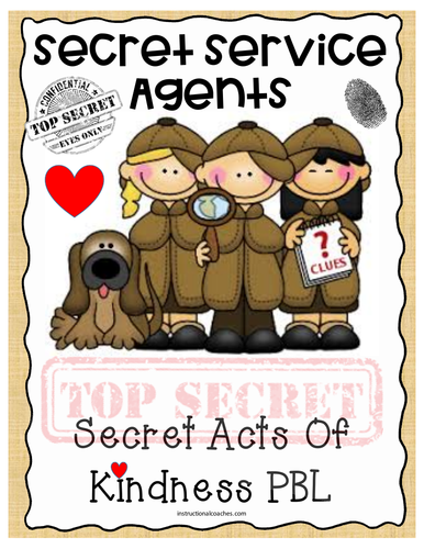 secret-service-agents-of-kindness-a-kindness-pbl-teaching-resources