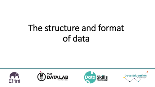 Data Science - Structure and format of data | Teaching Resources