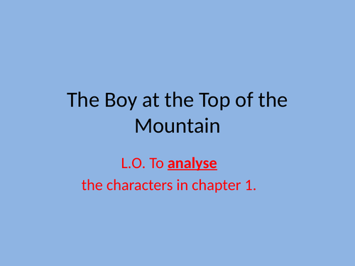 the boy at the top of the mountain teaching resources