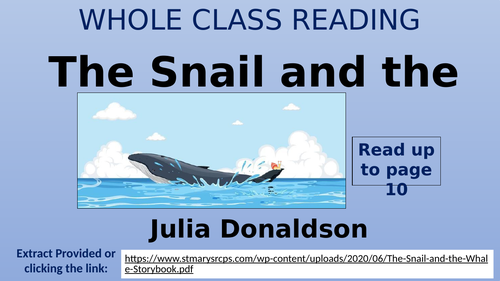 The Snail and the Whale - Whole Class Reading Session! | Teaching Resources