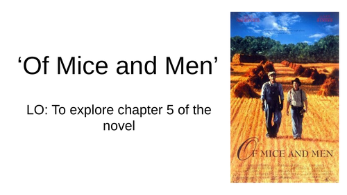 KS3: Of Mice and Men Low Ability | Teaching Resources