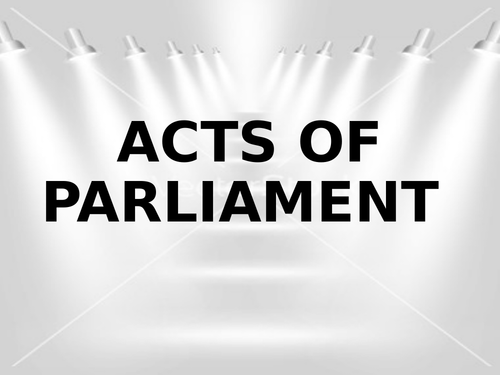 Acts of Parliament Teaching Resources