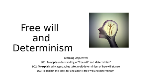 free will and determinism psychology essay