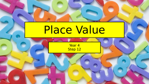 Place Value WRM powerpoint year 4- step 12-order to 10,000 | Teaching ...
