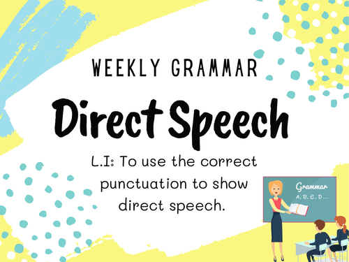 Direct Speech | Teaching Resources