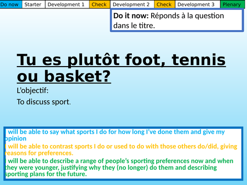 Tu es plutôt foot, tennis ou basket? Studio GCSE Module 2.1