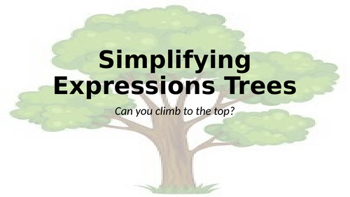 Simplifying Expressions Trees | Teaching Resources