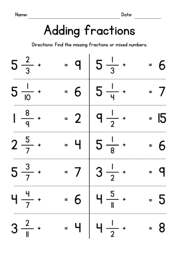 Completing Whole Numbers - Addition of Fractions and Mixed Numbers