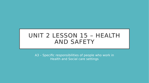 Health and Safety in Health and Social Care | Teaching Resources