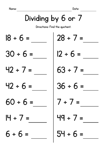 Division Facts - Dividing by 6 or 7 (no remainders)