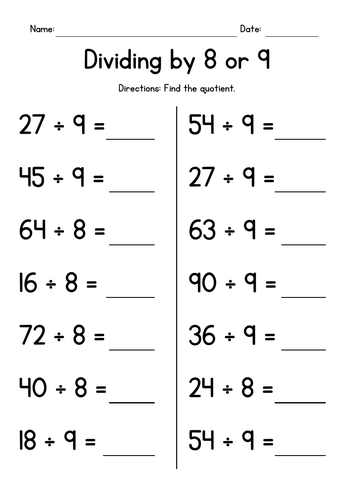 Division Facts - Dividing by 8 or 9