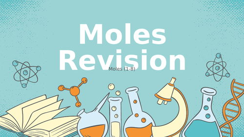 OCR A-Level Chemistry Moles Revision Booklet | Teaching Resources