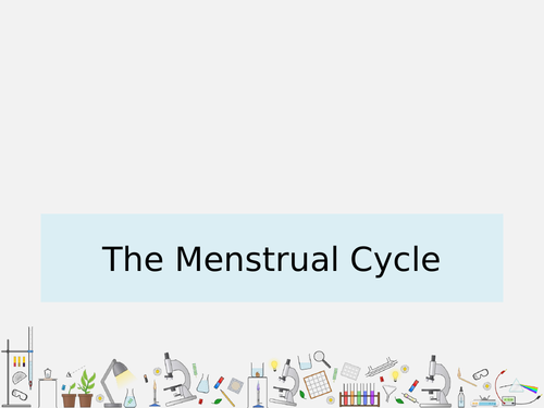 The Menstrual Cycle - GCSE - Based on AQA Trilogy Homeostasis and ...
