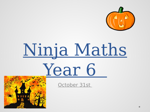 Maths Meeting slides Year 6
