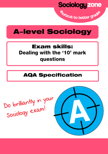 a-level-sociology-dealing-with-the-two-types-of-10-mark-questions