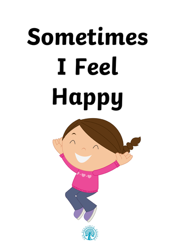 Sometimes I Feel Happy Social Story Teaching Resources 