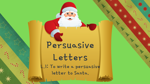 Persuasive Letter To Santa Example