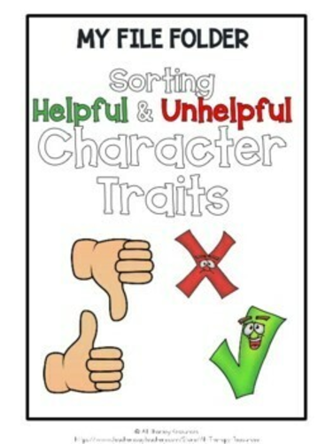 Helpful & Unhelpful CHARACTER TRAITS | File Folder Counseling Activity ...
