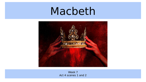Macbeth KS4 scheme of work & resources WJEC Eduqas | Teaching Resources