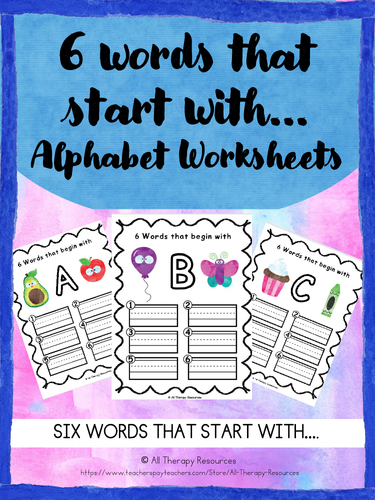 6 WORDS THAT START WITH - Alphabet Letter Worksheet | Teaching Resources