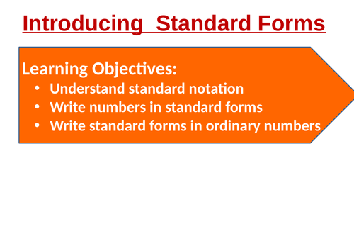 Complete lesson: Introducing Standard Forms: PPT, WORKSHEET AND ...
