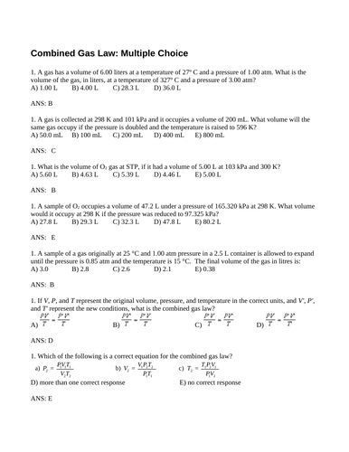 Combined Gas Law & DALTON'S LAWS MULTIPLE CHOICE Grade 11 Chemistry WITH ANSWERS (13PGS)