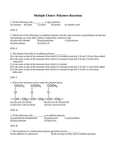 CONDENSATION AND ADDITION POLYMERS Multiple Choice Grade 12 Chemistry WITH ANSWERS (9PGS)