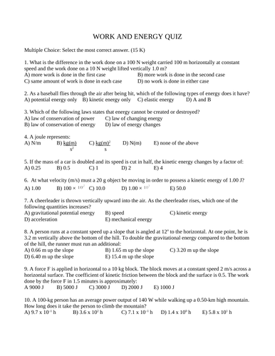 QUIZ WORK AND ENERGY Quiz Grade 11 Physics Quiz 15 Multiple Choice WITH ANSWERS