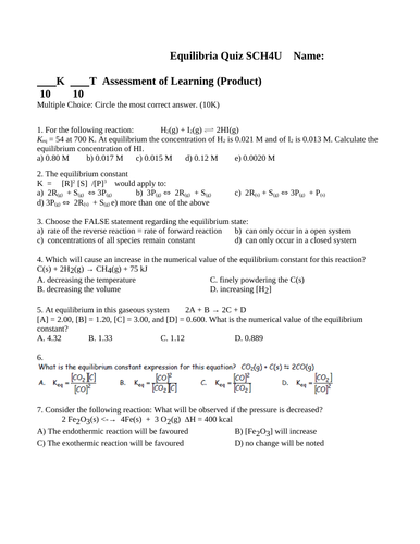 QUIZ EQUILIBRIA Quiz Grade 12 Chemistry Equilibrium Quiz WITH ANSWERS Ver. #7