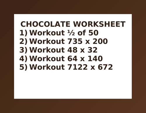 CHOCOLATE WORKSHEET 1