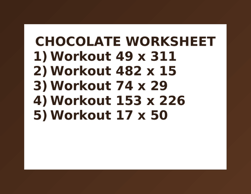 CHOCOLATE WORKSHEET 2