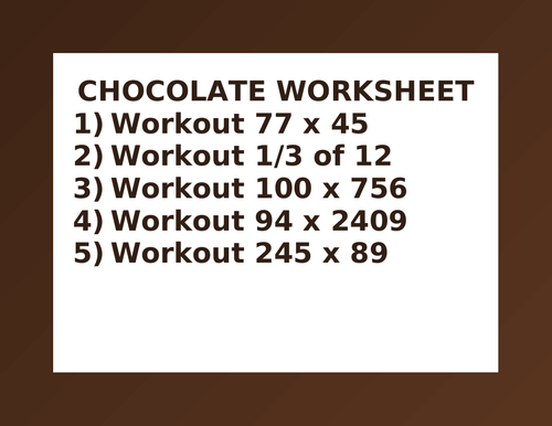 CHOCOLATE WORKSHEET 3