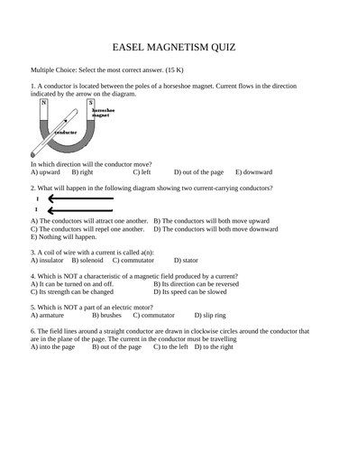 MAGNETISM QUIZ Magnetism Unit Physics Quiz Magnetism Unit Quiz WITH ANSWERS 15 M.C.