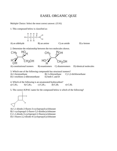 QUIZ ORGANIC Quiz Organic Reactions Quiz Organic Naming Quiz WITH ANSWERS 15 M.C.