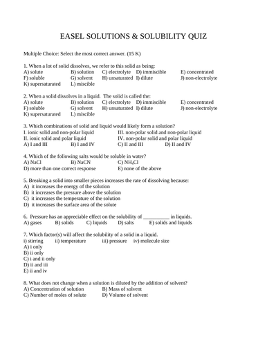 SOLUTION AND SOLUBILITY QUIZ Solutions Quiz Solutions Chemistry Quiz WITH ANSWERS 15 M.C.