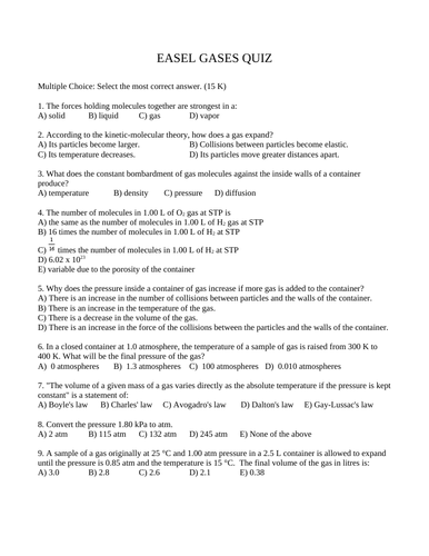 GAS QUIZ Gases Quiz Gas Chemistry Quiz Gases Chemistry Quiz WITH ANSWERS 15 M.C.