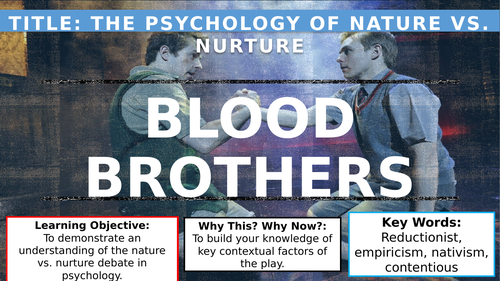nature vs nurture blood brothers essay