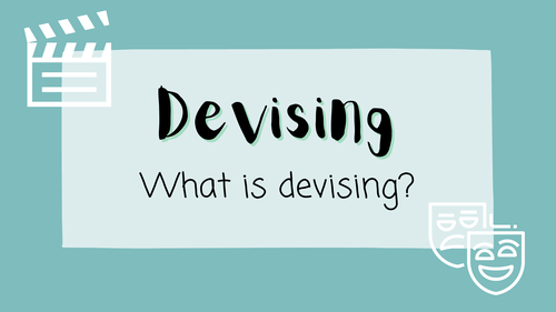 devising-what-is-devising-teaching-resources