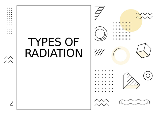 Types of Radiation card sort for GCSE Physics | Teaching Resources